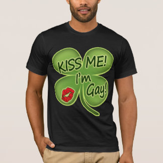 Irish Kiss Me I'm Gay T-Shirt