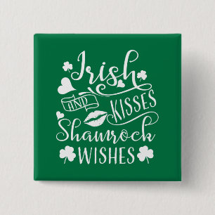 Irish Kisses and Shamrock Wishes 15 Cm Square Badge