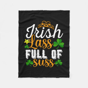Irish Lass Full Of Suss Fleece Blanket