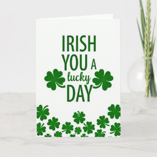 Irish Lucky Day Greeting Card