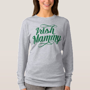 Irish Mammy T-Shirt, Ireland, Irish Mum T-Shirt