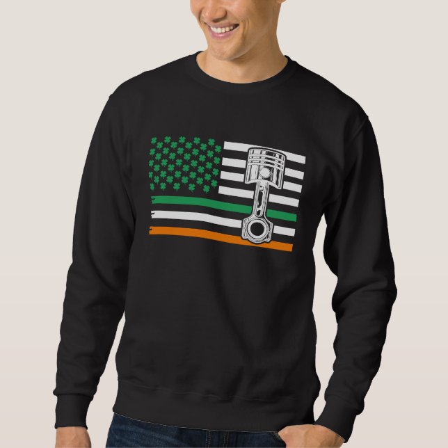 Irish Mechanic  Machinist  St Patricku2019s Day Sweatshirt (Front)
