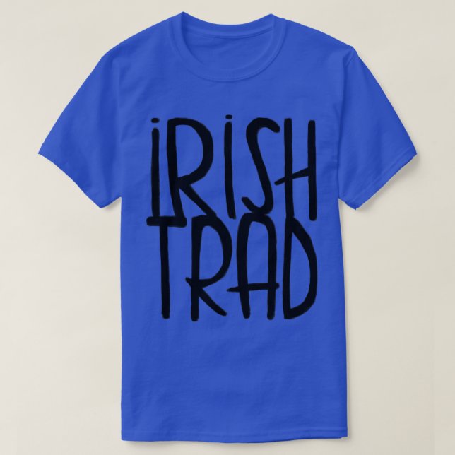 Irish Music Irish Trad T-Shirt (Design Front)