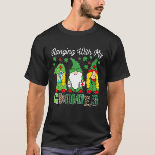 Irish Nurse Hanging With My Gnomies St Patricks Da T-Shirt
