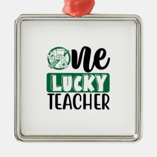 Irish One Lucky Teacher Metal Ornament