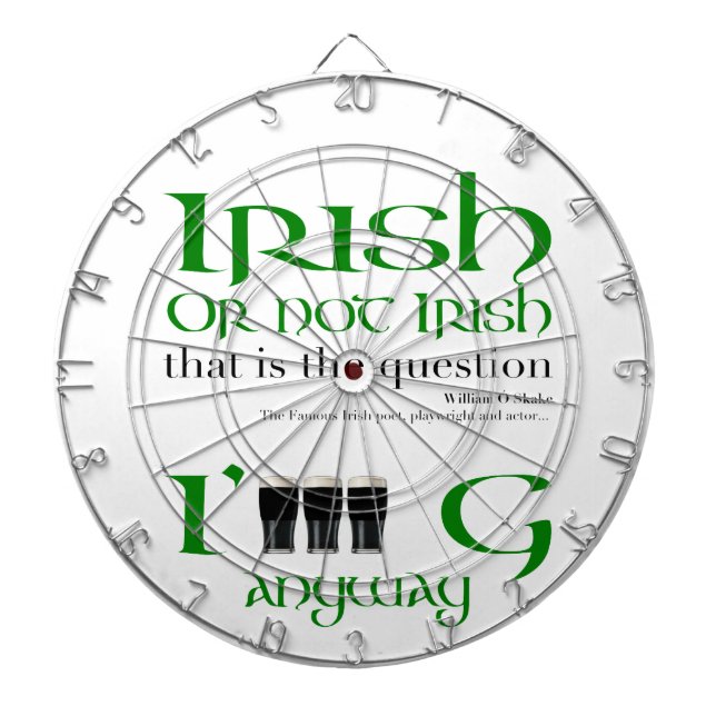 Irish or not Irish St Patrick's Day Dartboard (Front)