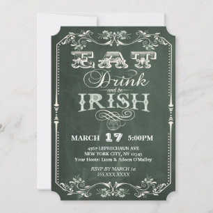 Irish Party Eat Drink and be Irish Chalkboard Invitation