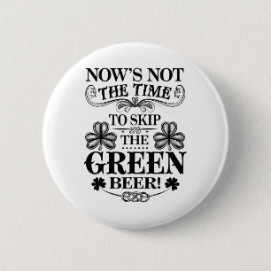 Irish Patty's Green St Paddy Funny Saint Patricks 6 Cm Round Badge