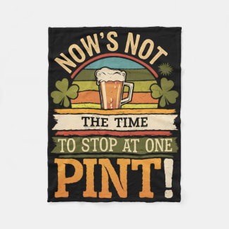 Irish Patty's Green St Paddy Funny Saint Patricks  Fleece Blanket