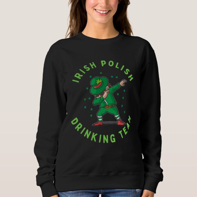 Irish Polish  St Patrick s Day  For Men Sweatshirt (Front)