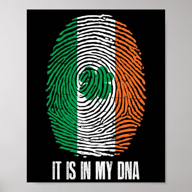 Irish PrIde Ireland It Is In My DNA Poster (Front)