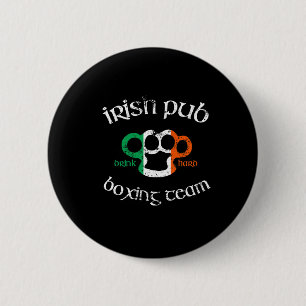 Irish Pub Drink Hard Boxing Team Distressed Tee Gi 6 Cm Round Badge