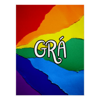Irish Rainbow Love - Grá means love Poster