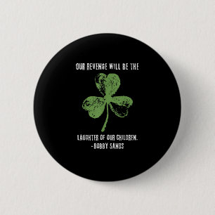 Irish Republican Bobby Sands Ireland Freedom T-Shi 6 Cm Round Badge