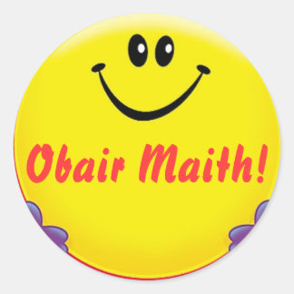 Irish reward sticker Obair Maith = Good Work