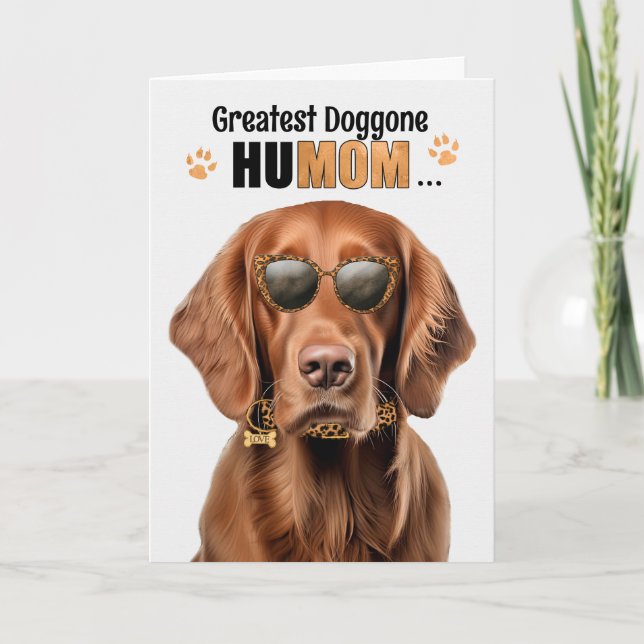 Irish Setter Dog Best HuMOM Ever Mother's Day Holiday Card (Front)