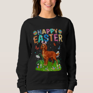 Irish Setter Dog Happy Easter Egg Hunt Bunny Ear E Sweatshirt