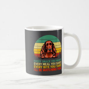 Irish Setter Dog Vintage Every Snack You Make Fath Coffee Mug