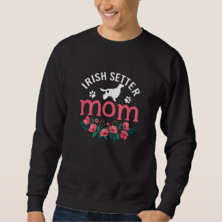 Irish Setter Mum  Womens Cute Dog  Christmas Mum Sweatshirt