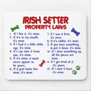 IRISH SETTER Property Laws 2 Mouse Pad