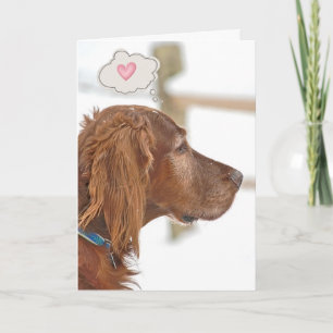 Irish Setter Thinking of You Card