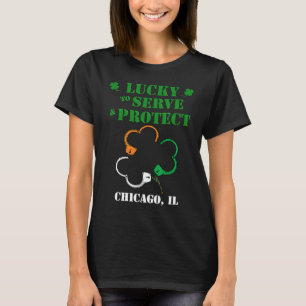 Irish Shamrock Lucky to Serve and Protect Chicago  T-Shirt
