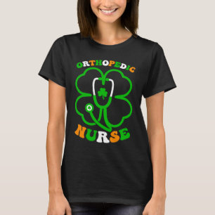 Irish Shamrock Stethoscope Orthopedic Nurse St Pat T-Shirt