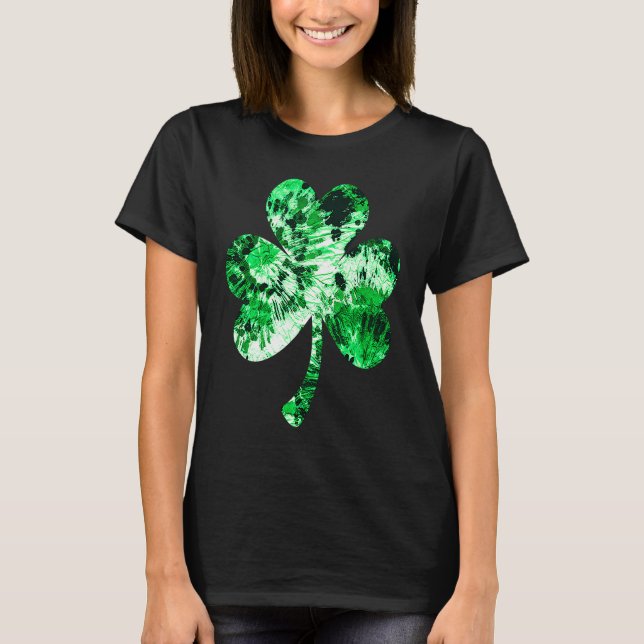 Irish Shamrock Tie Dye Happy St Patrick's Day Go L T-Shirt (Front)