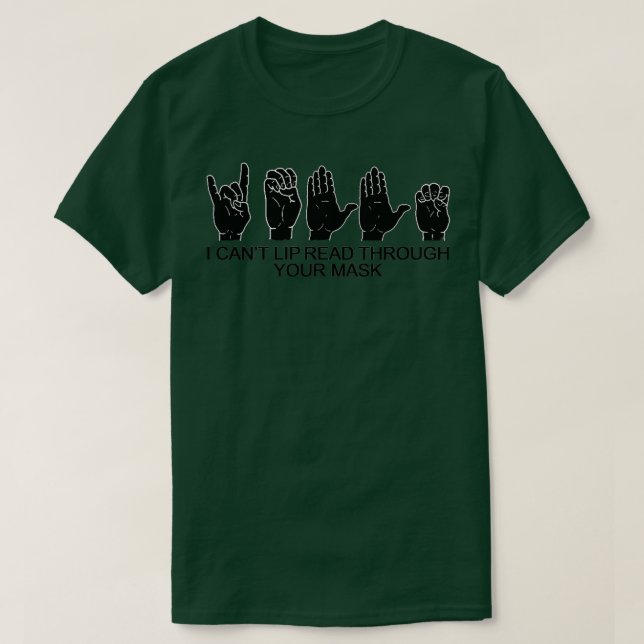 Irish Sign Language Deaf Hard of Hearing Lip Read  T-Shirt (Design Front)