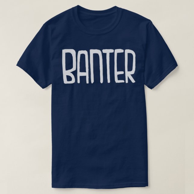 Irish Slang Banter T-Shirt (Design Front)