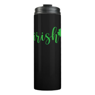 Irish St Patrick Day Men Women Saint Patricks Sham Thermal Tumbler