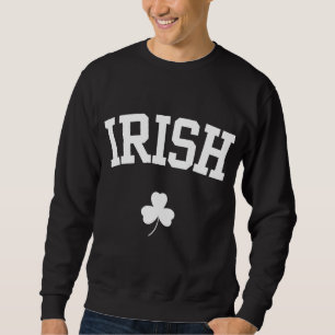 Irish St. Patrick's Day sweatshirt