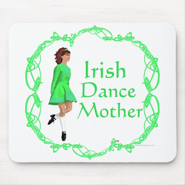Irish Step Dance Mother - Green Mouse Pad (Front)
