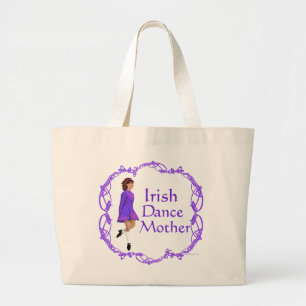 Irish Step Dance Mother - Purple Large Tote Bag