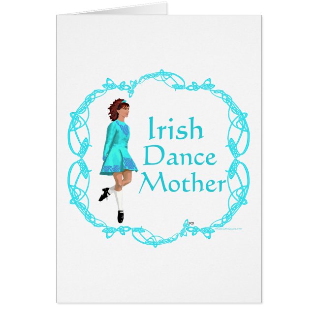 Irish Step Dance Mother - Turquoise (Front)