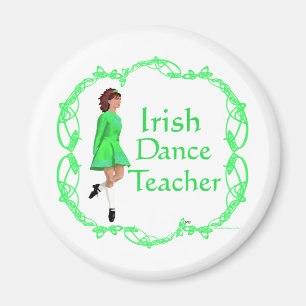 Irish Step Dance Teacher - Green Magnet