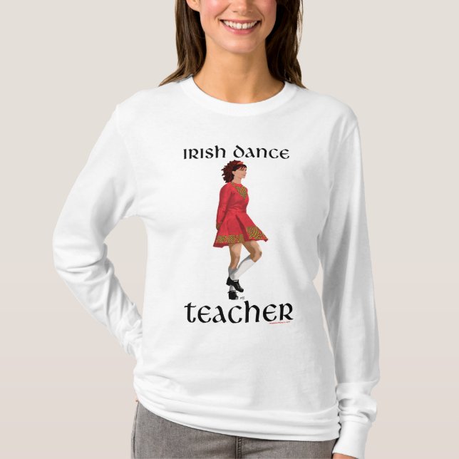 Irish Step Dance Teacher T-Shirt (Front)