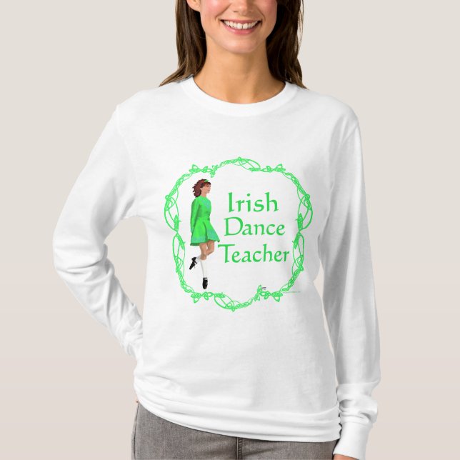 Irish Step Dance Teacher T-Shirt (Front)