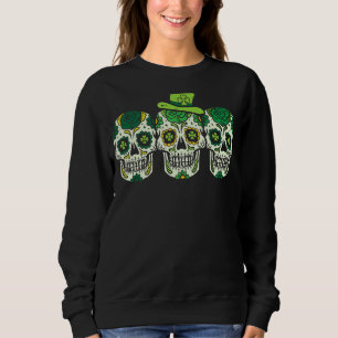 Irish Sugar Skulls Paddys St Patricks Day Sweatshirt