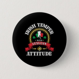 Irish Temper Italian Attitude St. Patricks Day Sha 6 Cm Round Badge