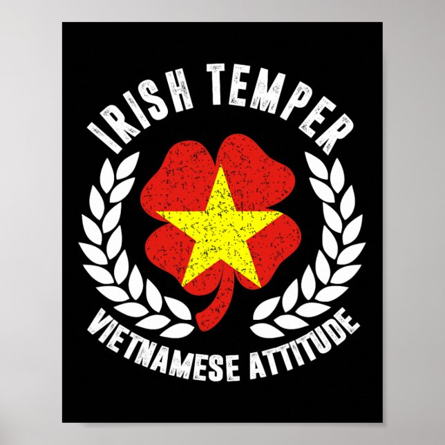Irish Temper Vietnamese Attitude Flag St Patrick's Poster (Front)