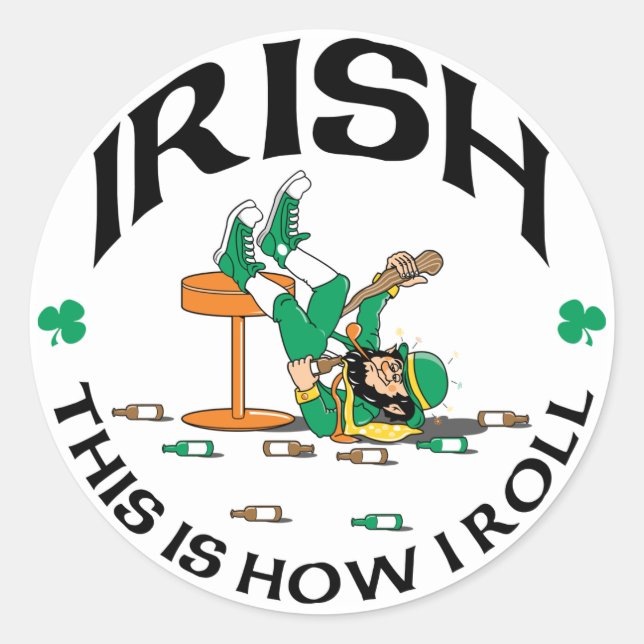 Irish This Is How I Roll Gift Classic Round Sticker (Front)