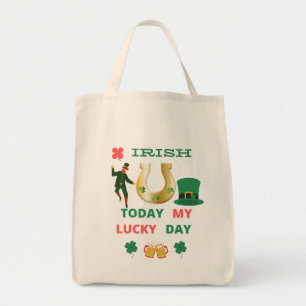 IRISH TODAY MY LUCKY DAY TOTE BAG