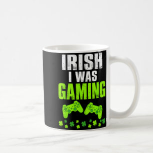 Irish was gaming st patrick's day funny gamer coffee mug