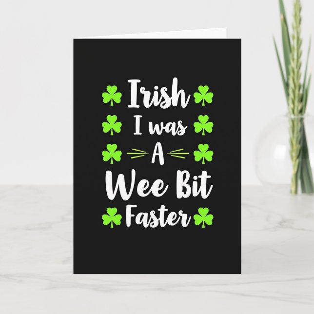 Irish Wee Bit Faster Card (Front)