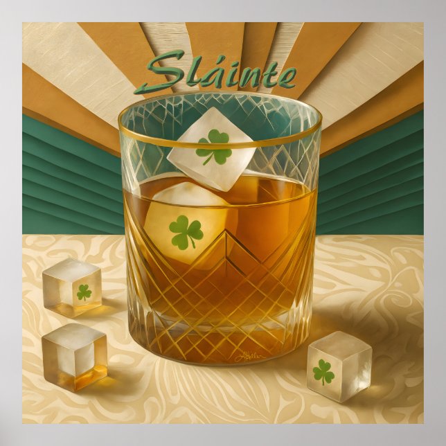 Irish Whiskey Tumbler Shamrock Ice "Sláinte!" Poster (Front)