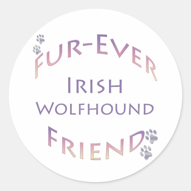 Irish Wolfhound Furever Classic Round Sticker (Front)