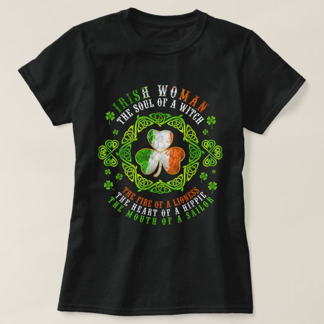 Irish Woman Soul Of A Witch Shamrock St Patrick's  T-Shirt (Design Front)