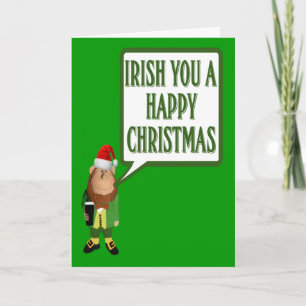 Irish you a happy Christmas Holiday Card
