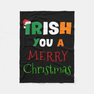 Irish You A Merry Christmas Ireland Flag Xmas Hat Fleece Blanket